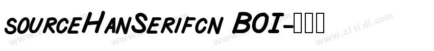 sourceHanSerifcn BOI字体转换